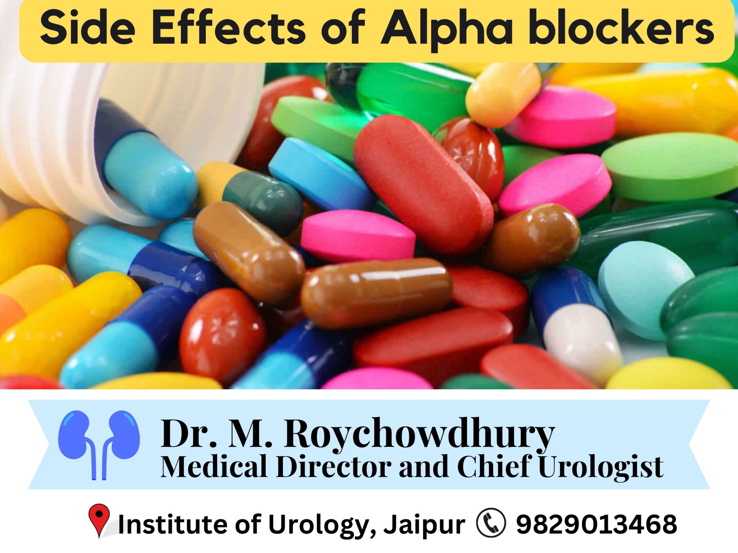 Side Effects of Alpha Blockers- Understanding Risks and Benefits in Urological Practice