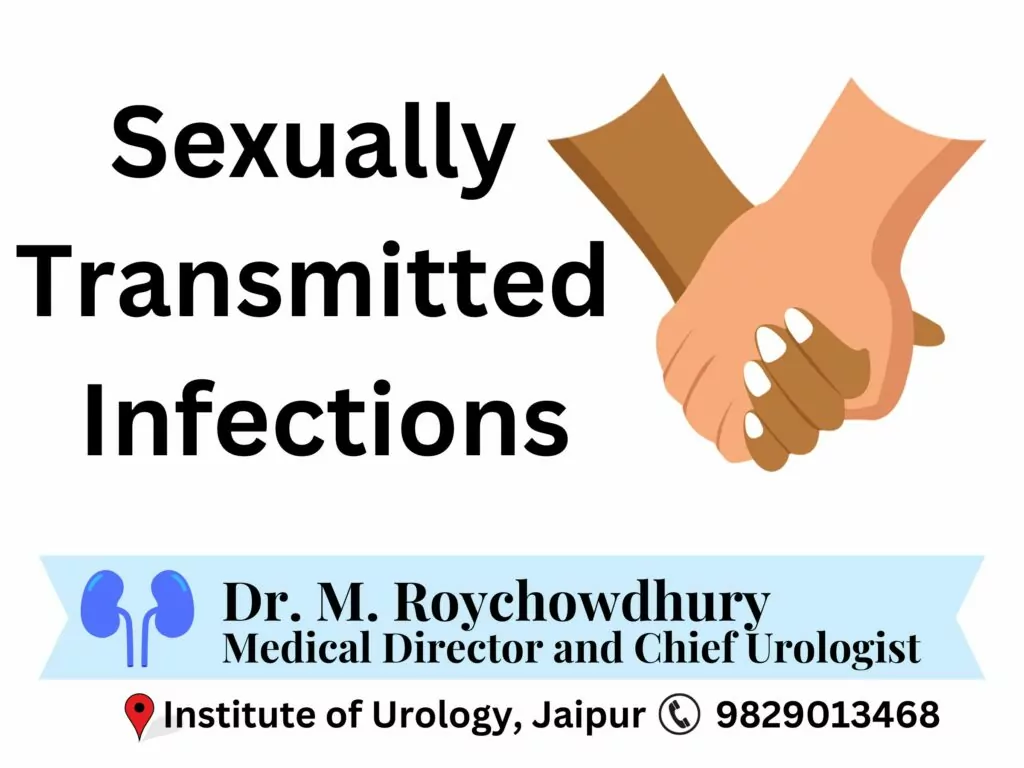Sexually Transmitted Infections Diseases treatment in Jaipur Rajasthan Institute of Urology, Jaipur
